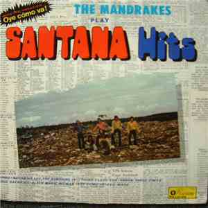 The Mandrakes  - Play Santana Hits download mp3