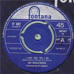 The Merseybeats - I Love You, Yes I Do download mp3