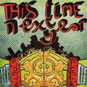 This Time Next Year - A Place For You download mp3