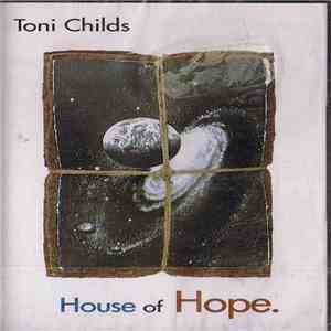 Toni Childs - House Of Hope download mp3