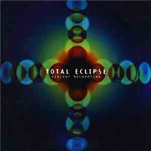 Total Eclipse - Violent Relaxation mp3 download