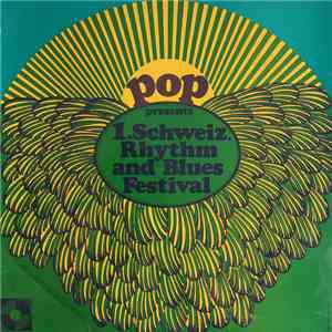 Various - Pop Presents 1. Schweiz. Rhythm And Blues Festival download mp3