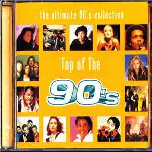 Various - The Ultimate 90's Collection - Top Of The 90's mp3 download