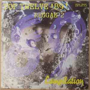 Various - Top Twelve '89' Reggae 2 mp3 download