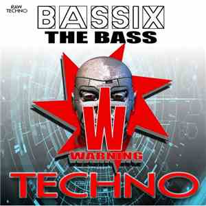 Bassix  - The Bass download mp3