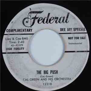 Cal Green And His Orchestra - The Big Push / Green's Blues download mp3