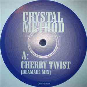 Crystal Method / Twisted Society - Cherry Twist / Killer download mp3