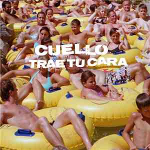 Cuello - Trae Tu Cara download mp3