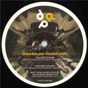 Dom & Roland - Strobe / Goliath download mp3