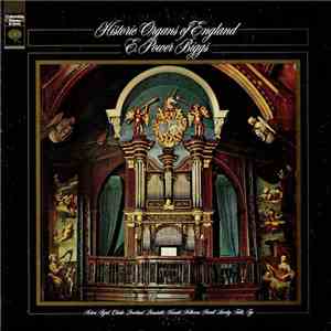 E. Power Biggs - Historic Organs Of England download mp3