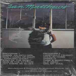 Ian Matthews - Stealin' Home download mp3