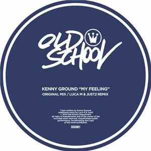 Kenny Ground - My Feeling download mp3