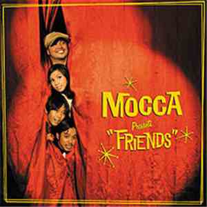 Mocca  - Friends download mp3