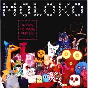 Moloko - Things To Make And Do download mp3