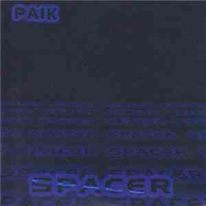 Paik - Spacer download mp3