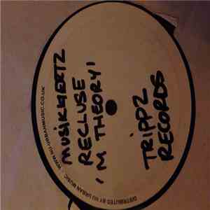 Recluse  - M Theory / Unlock download mp3
