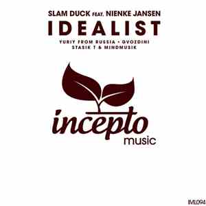 Slam Duck Feat. Nienke Jansen - Idealist download mp3