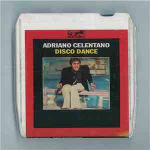 Adriano Celentano - Disco Dance download mp3