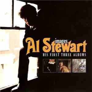 Al Stewart - Images (His First Three Albums) download mp3