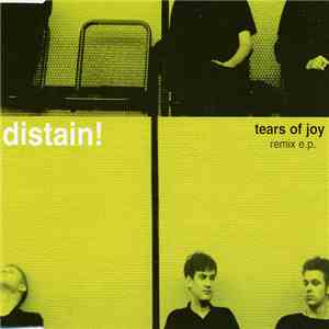 Distain! - Tears Of Joy - Remix E.P. mp3 download