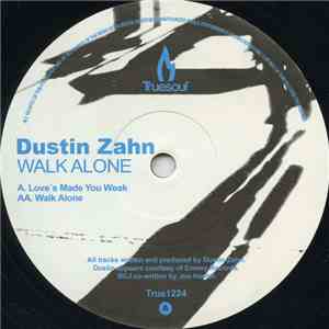 Dustin Zahn - Walk Alone download mp3