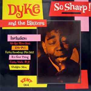 Dyke And The Blazers - So Sharp! download mp3
