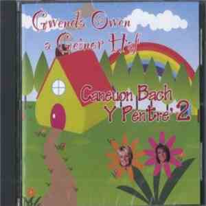 Gwenda Owen A Geinor Haf - Caneuon Bach Y Pentre  download mp3