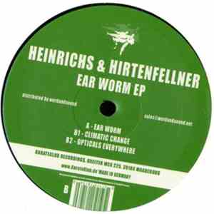 Heinrichs & Hirtenfellner - Ear Worm EP download mp3