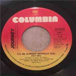 Journey - I'll Be Alright Without You (Hot Mix) download mp3