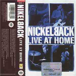 Nickelback - Live At Home mp3 download