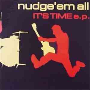 Nudge'em All - It's Time download mp3