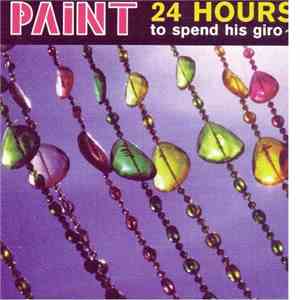Paint - 24 Hours To Spend His Giro~ download mp3