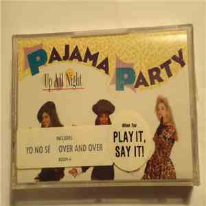 Pajama Party - Up All Night download mp3