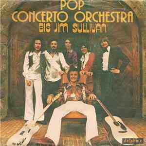 Pop Concerto Orchestra - Big Jim Sullivan download mp3