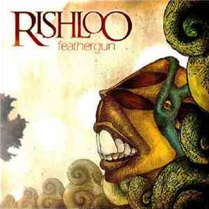 Rishloo - Feathergun download mp3