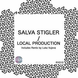 Salva Stigler - Local Production download mp3