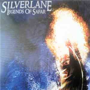 Silverlane - Legend Of Safar download mp3
