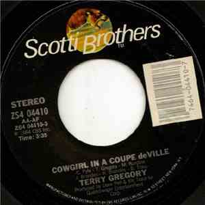 Terry Gregory - Cowgirl In A Coupe deVille / The Old Songs mp3 download