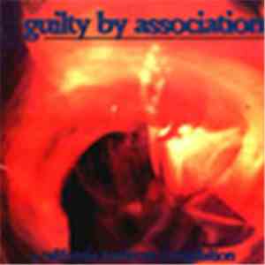 Various - Guilty By Association download mp3