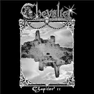 Chevalier  - Chapitre II download mp3