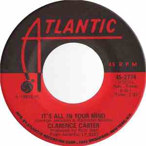 Clarence Carter - It's All In Your Mind / Till I Can't Take It Anymore download mp3
