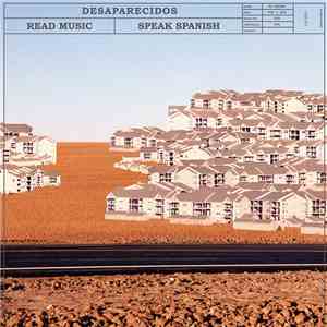 Desaparecidos - Read Music, Speak Spanish mp3 download