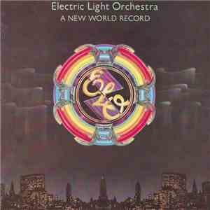 Electric Light Orchestra - A New World Record download mp3