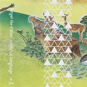 Forget The Times - Universal Language download mp3