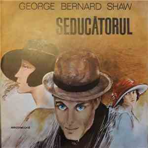 George Bernard Shaw - Seducătorul mp3 download