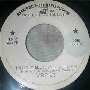 Henry Mayer - I Want It All / Just Say Goodbye mp3 download