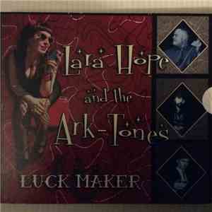 Lara Hope And The Ark-Tones - Luck Maker download mp3