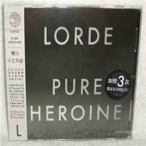 Lorde - Pure Heroine download mp3