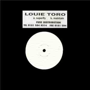 Louie Toro - Superfly / Maintain download mp3