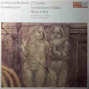 Ludwig van Beethoven - 27 Lieder verschiedener Völker download mp3